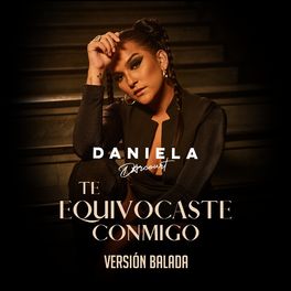 Daniela Darcourt - Te Equivocaste Conmigo.jpg